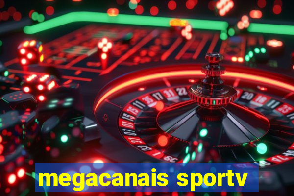 megacanais sportv